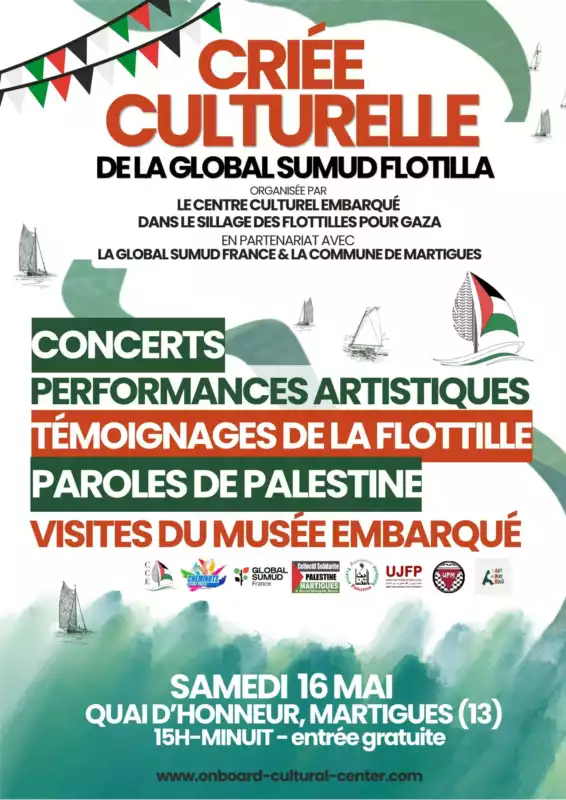 Affiche 16 Mai À Martigues (13), criée culturelle de la Global Sumud Flotilla
