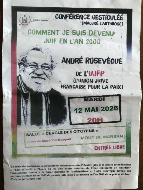 affiche Rosevegue À Mont de Marsan (40), conférence gesticulée d'André Rosevègue "Comment je suis devenu juif en l'an 2000"