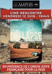 collapseamphis À Vaulx-en-Velin (69), projection du film "Collapse" en présence de l'Union Juive Française pour la Paix