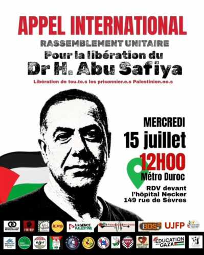 Pour la libération du Dr Hussam Abu Safiya - Intervention de Sonia Fayman pour l'UJFP au rassemblement du 15 juillet 2026 1 Abu Safya IMG 20260712 WA0005 Pour la libération du Dr Hussam Abu Safiya - Intervention de Sonia Fayman pour l'UJFP au rassemblement du 15 juillet 2026