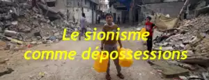 Le sionisme comme dépossessions 18 couvPSparia Le sionisme comme dépossessions