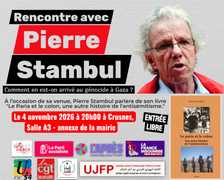 À Crusnes (54), rencontre avec Pierre Stambul : "Comment en est-on arrivé au génocide à Gaza" 4 IMG 20261009 WA0029 À Crusnes (54), rencontre avec Pierre Stambul : "Comment en est-on arrivé au génocide à Gaza"