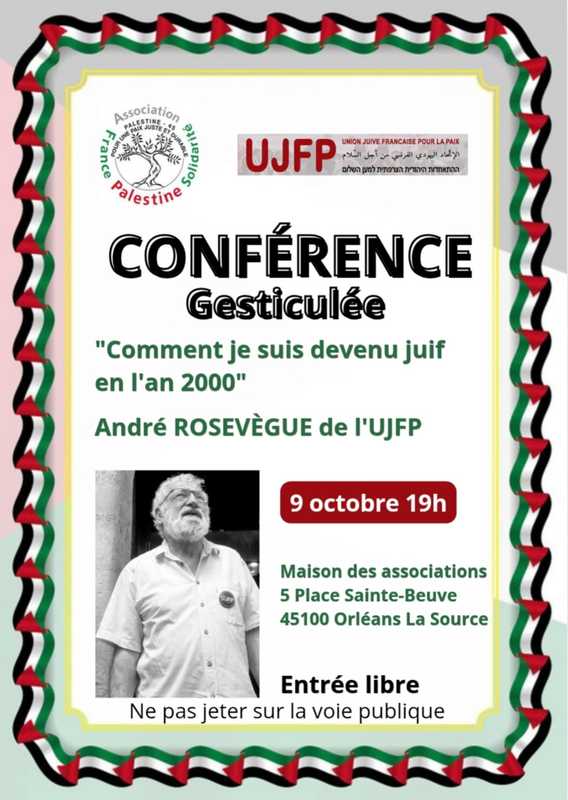 À Orléans-La Source(45), conférence gesticulée d'André Rosevègue : comment je suis devenu juif en l'an 2000 3 annonce Orleans 09 10 26 À Orléans-La Source(45), conférence gesticulée d'André Rosevègue : comment je suis devenu juif en l'an 2000